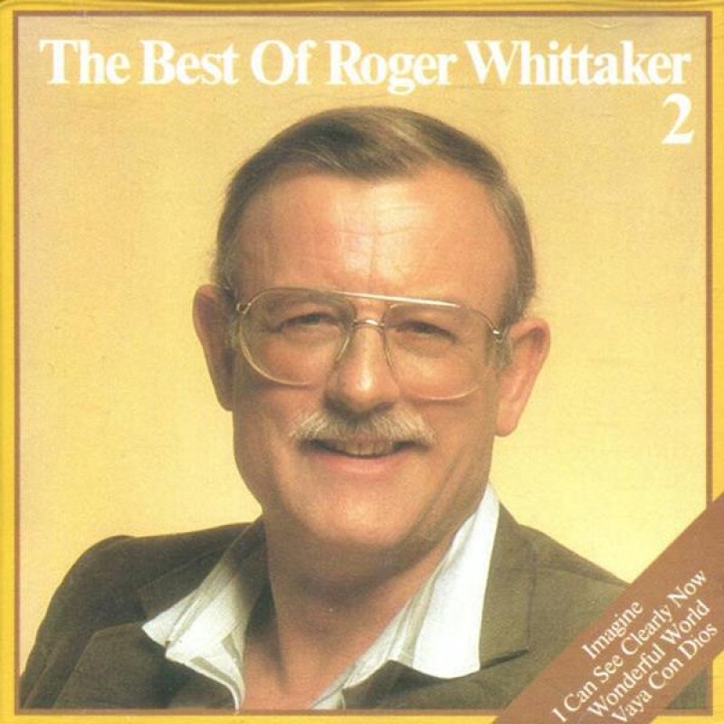 Roger Whittaker - The Best Of Roger Whittaker 2 [Avon] - hitparade.ch